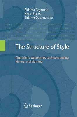 Shlomo Argamon, Kevin Burns, Shlomo Dubnov - Structure of Style, Häftad