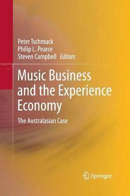 Music Business and the Experience Economy 1