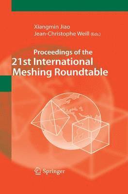 Proceedings of the 21st International Meshing Roundtable 1