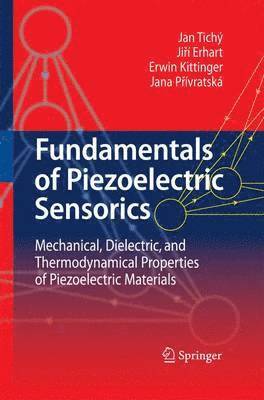 bokomslag Fundamentals of Piezoelectric Sensorics