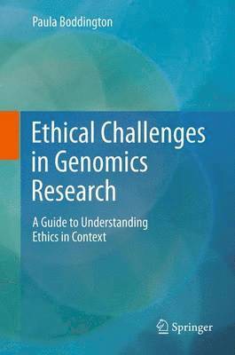 Paula Boddington - Ethical Challenges in Genomics Research, Häftad