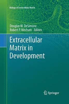 Extracellular Matrix in Development 1