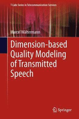bokomslag Dimension-based Quality Modeling of Transmitted Speech