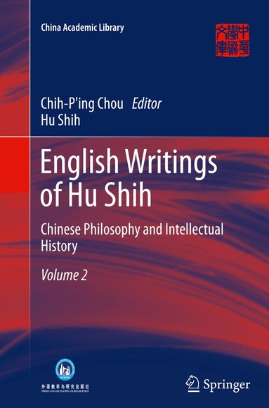 Hu Shih, Chih-Ping Chou - English Writings of Hu Shih, Häftad
