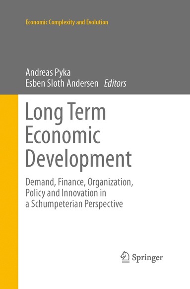 Andreas Pyka, Esben Sloth Andersen - Long Term Economic Development, Häftad