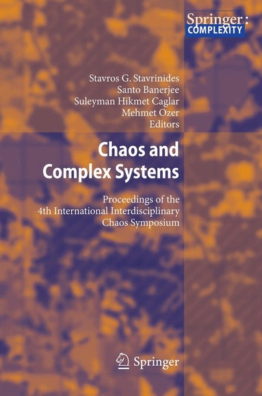 Stavros G. Stavrinides, Santo Banerjee, Suleyman Hikmet Caglar, Mehmet Ozer - Chaos and Complex Systems, Häftad