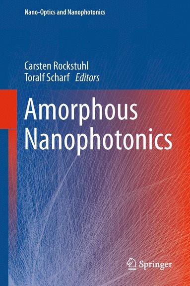 bokomslag Amorphous Nanophotonics