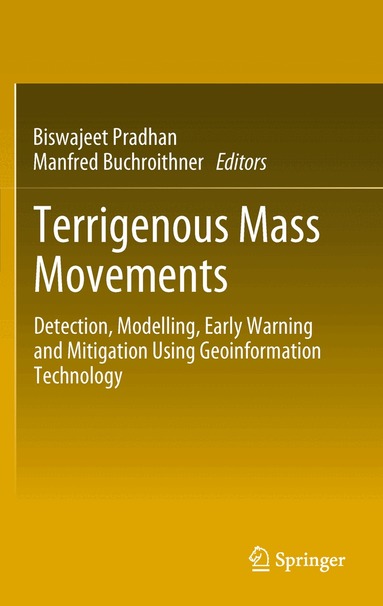 Biswajeet Pradhan, Manfred Buchroithner - Terrigenous Mass Movements, Häftad