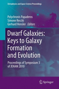 bokomslag Dwarf Galaxies: Keys to Galaxy Formation and Evolution