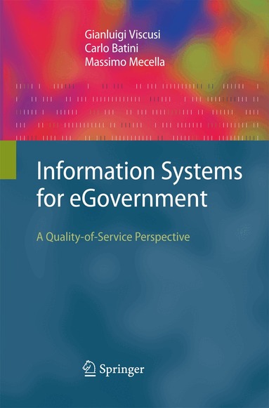Gianluigi Viscusi, Carlo Batini, Massimo Mecella - Information Systems for eGovernment, Häftad