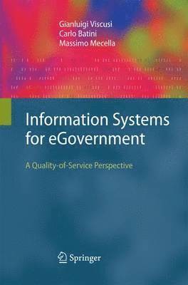 Gianluigi Viscusi, Carlo Batini, Massimo Mecella - Information Systems for eGovernment, Häftad