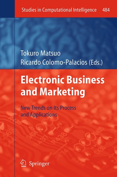 Tokuro Matsuo, Ricardo Colomo-Palacios - Electronic Business and Marketing, Häftad