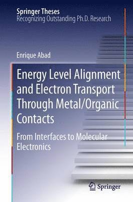 bokomslag Energy Level Alignment and Electron Transport Through Metal/Organic Contacts