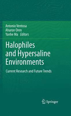 Halophiles and Hypersaline Environments 1