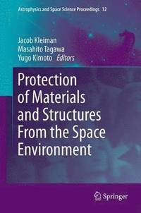 bokomslag Protection of Materials and Structures From the Space Environment