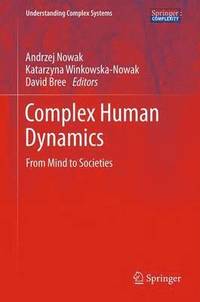 bokomslag Complex Human Dynamics