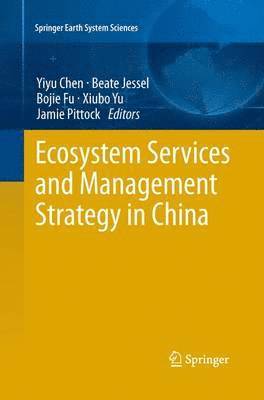 bokomslag Ecosystem Services and Management Strategy in China