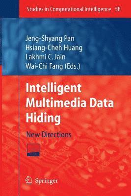 Intelligent Multimedia Data Hiding 1