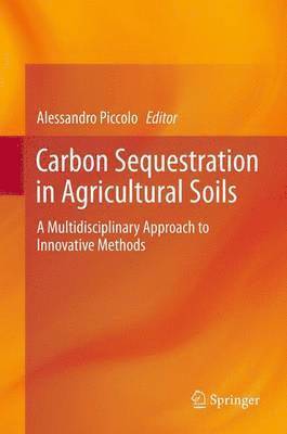 Carbon Sequestration in Agricultural Soils 1