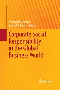 bokomslag Corporate Social Responsibility in the Global Business World