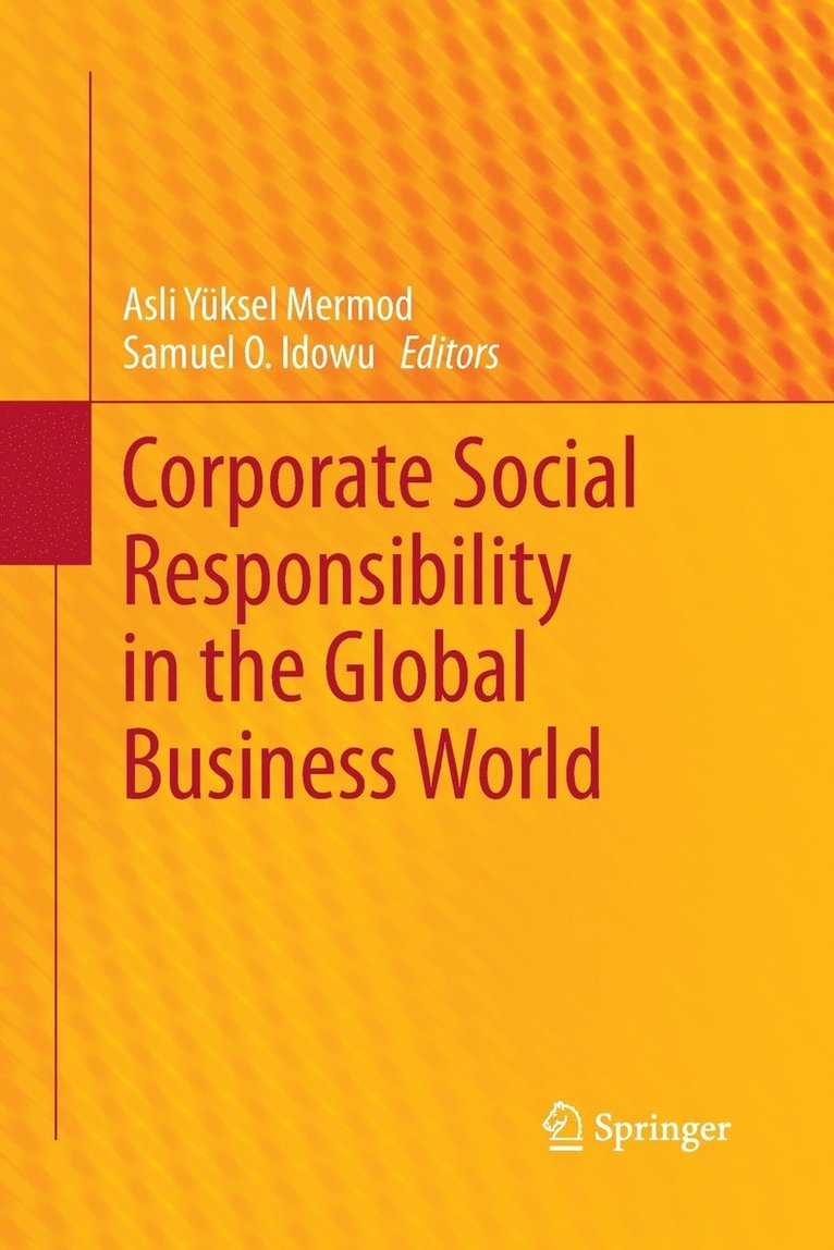 Corporate Social Responsibility in the Global Business World 1