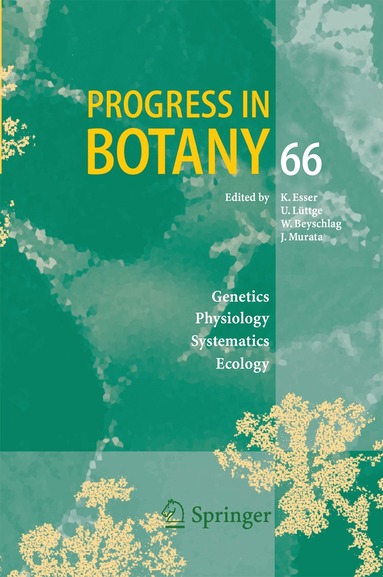 Karl Esser, Ulrich Lüttge, Wolfram Beyschlag, Jin Murata - Progress in Botany 66, Häftad