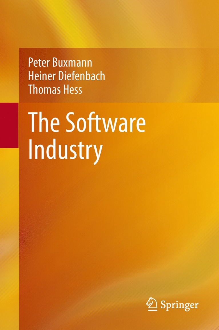 Peter Buxmann, Heiner Diefenbach, Thomas Hess - Software Industry, Häftad