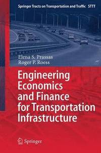 bokomslag Engineering Economics and Finance for Transportation Infrastructure