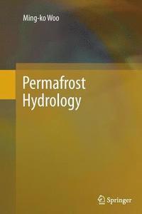 bokomslag Permafrost Hydrology