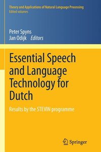 bokomslag Essential Speech and Language Technology for Dutch