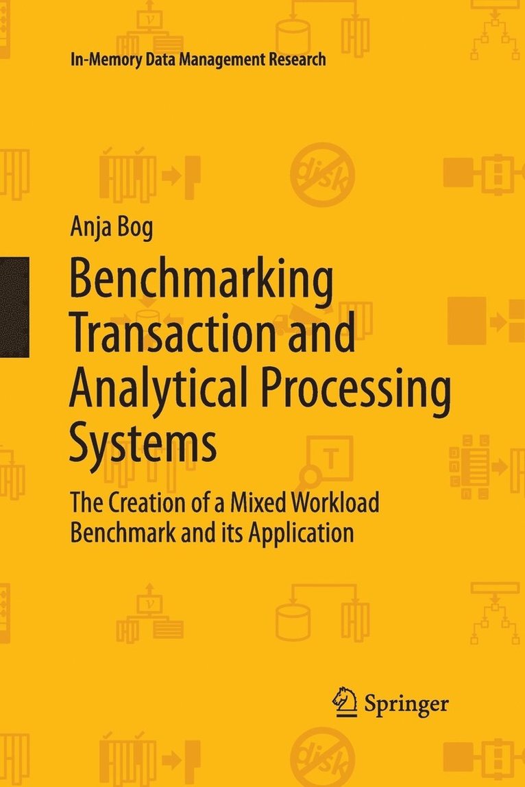 Benchmarking Transaction and Analytical Processing Systems 1