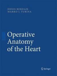 bokomslag Operative Anatomy of the Heart