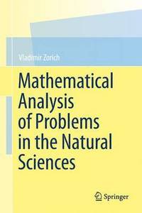 bokomslag Mathematical Analysis of Problems in the Natural Sciences