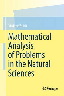 bokomslag Mathematical Analysis of Problems in the Natural Sciences