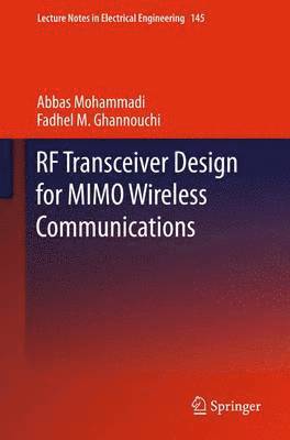 RF Transceiver Design for MIMO Wireless Communications 1