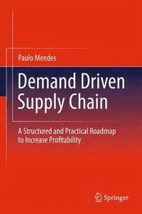 bokomslag Demand Driven Supply Chain