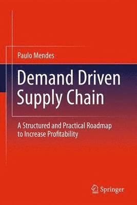 bokomslag Demand Driven Supply Chain