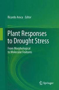 bokomslag Plant Responses to Drought Stress