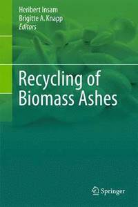 bokomslag Recycling of Biomass Ashes