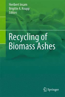 bokomslag Recycling of Biomass Ashes
