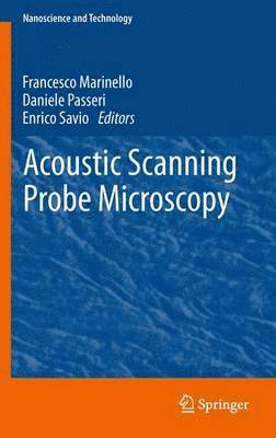 Acoustic Scanning Probe Microscopy 1