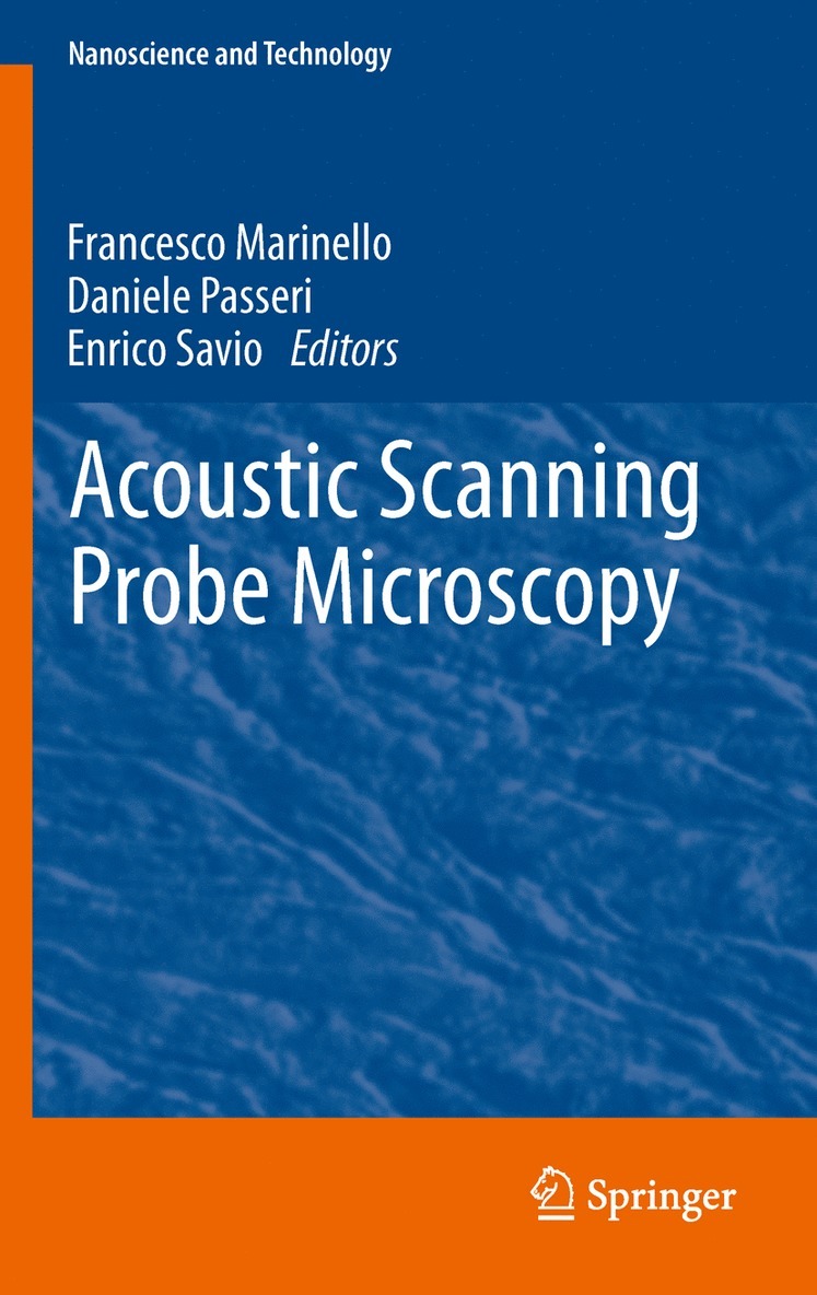 Francesco Marinello, Daniele Passeri, Enrico Savio - Acoustic Scanning Probe Microscopy, Häftad