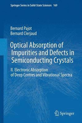 Optical Absorption of Impurities and Defects in Semiconducting Crystals 1