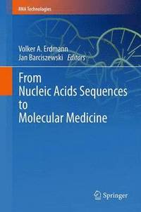 bokomslag From Nucleic Acids Sequences to Molecular Medicine