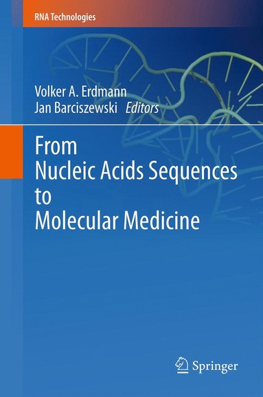 bokomslag From Nucleic Acids Sequences to Molecular Medicine