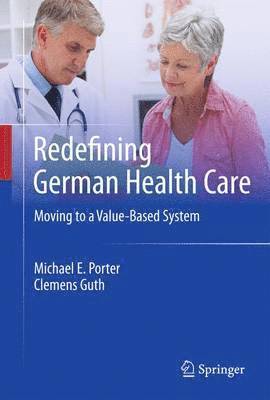 bokomslag Redefining German Health Care