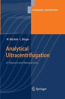 Analytical Ultracentrifugation of Polymers and Nanoparticles 1