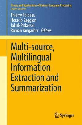 bokomslag Multi-source, Multilingual Information Extraction and Summarization