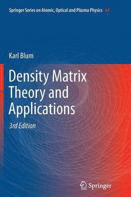 bokomslag Density Matrix Theory and Applications