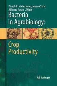 bokomslag Bacteria in Agrobiology: Crop Productivity